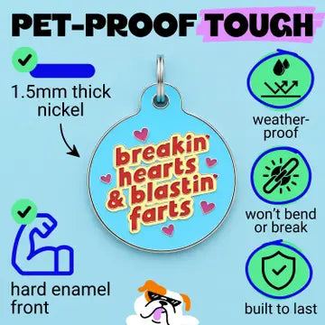 Pet ID Tags-Breaking Heart, Blasting Farts