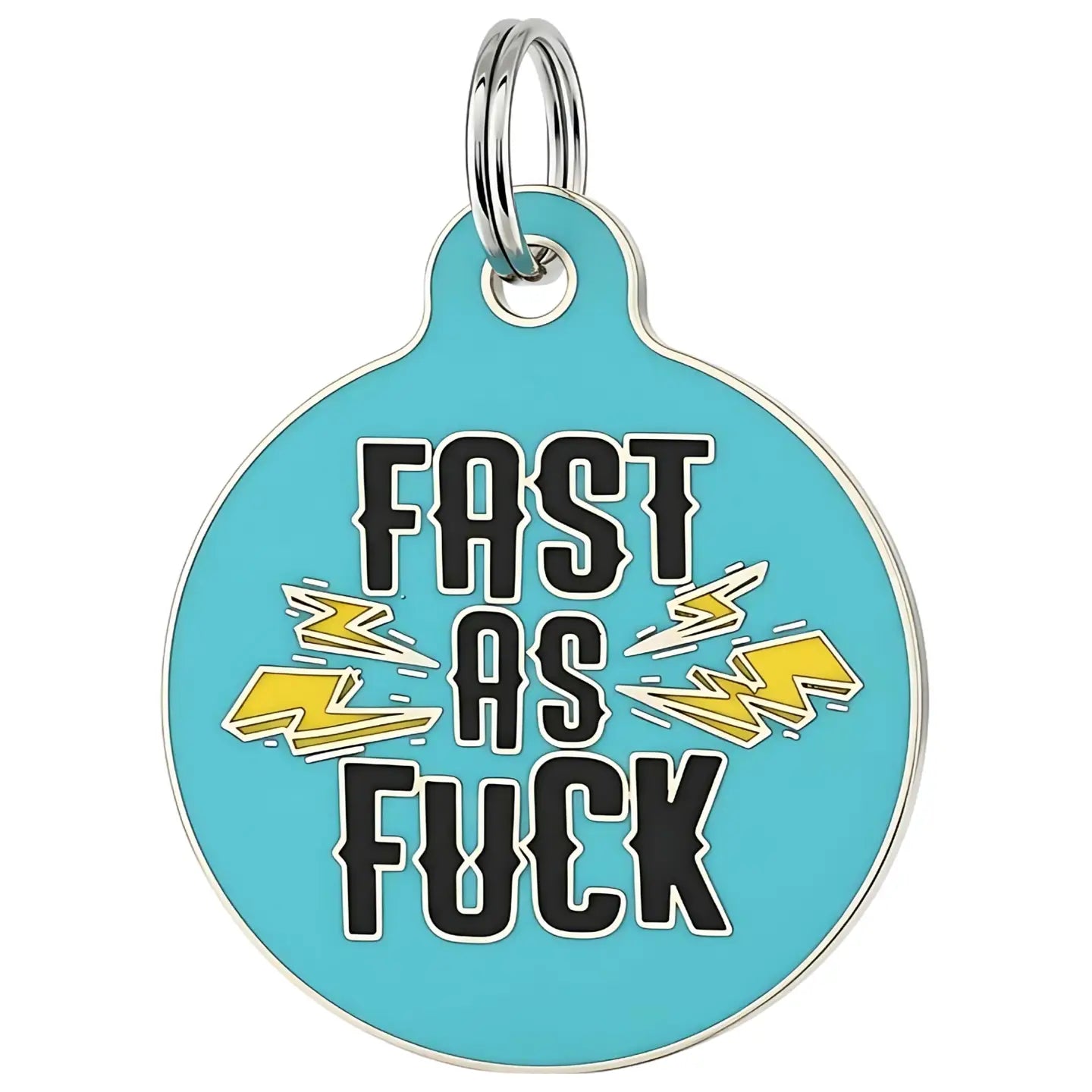 Pet ID Tags- Fast as Fuck