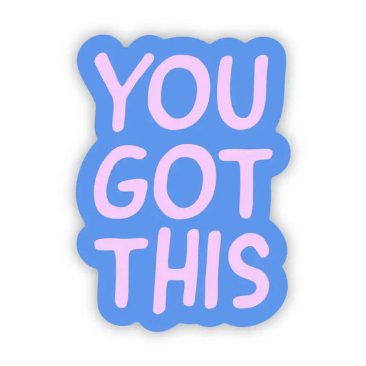 You Got This Pink Text Sticker