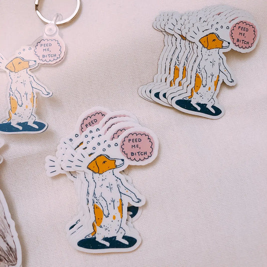 “Feed Me Bitch!” Dog Magnet